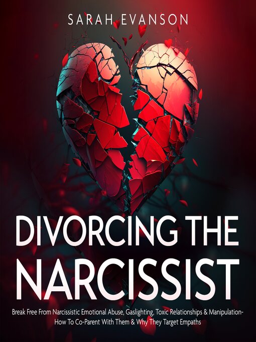 Title details for Divorcing the Narcissist by Sarah Evanson - Available